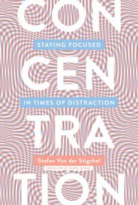 Book Cover for Concentration by Stefan van der Stigchel