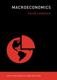 Book Cover for Macroeconomics by Felipe Larraín B
