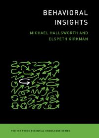 Book Cover for Behavioral Insights by Michael Hallsworth, Elspeth Kirkman