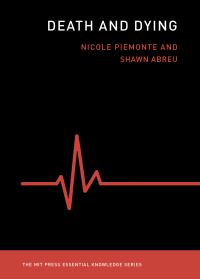 Book Cover for Death and Dying by Nicole M Piemonte, Shawn Abreu