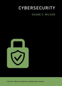 Book Cover for Cybersecurity by Duane Wilson