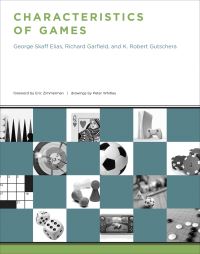Book Cover for Characteristics of Games by George Skaff Elias, Richard Garfield, Karl Robert Gutschera