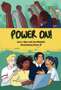 Book Cover for Power On! by Jean J Ryoo, Jane Margolis