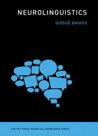 Book Cover for Neurolinguistics by Giosuè Baggio