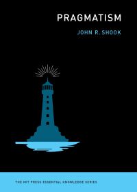 Book Cover for Pragmatism by John R Shook