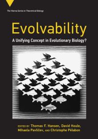 Book Cover for Evolvability by Thomas F Hansen, David Houle, Mihaela Pavlicev, Christophe Pélabon
