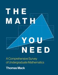Book Cover for The Math You Need by Thomas Mack