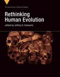 Book Cover for Rethinking Human Evolution by Jeffrey H Schwartz
