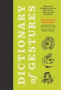 Book Cover for Dictionary of Gestures by François Caradec
