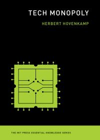 Book Cover for Tech Monopoly by Herbert Hovenkamp