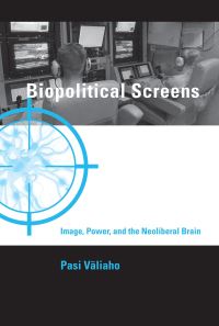 Book Cover for Biopolitical Screens by Pasi Väliaho