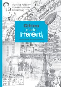 Book Cover for Cities Made Differently by Nika Dubrovsky, David Graeber