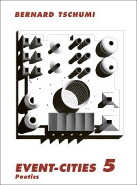 Book Cover for Event-Cities 5 by Bernard Tschumi