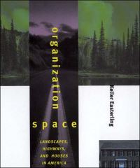 Book Cover for Organization Space by Keller Easterling