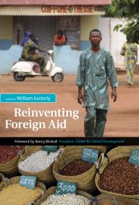 Book Cover for Reinventing Foreign Aid by William Easterly