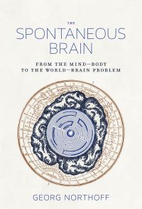 Book Cover for The Spontaneous Brain by Georg Northoff