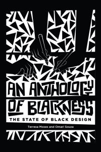Book Cover for Anthology of Blackness, An by Terresa Moses, Omari Souza