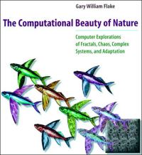 Book Cover for The Computational Beauty of Nature by Gary William Flake