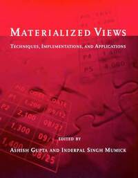 Book Cover for Materialized Views by Ashish Gupta, Inderpal Singh Mumick