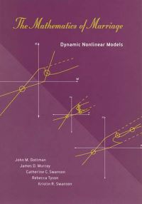 Book Cover for The Mathematics of Marriage by John Mordechai Gottman