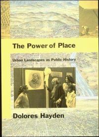 Book Cover for The Power of Place by Dolores Hayden