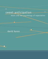 Book Cover for Sweet Anticipation by David Brian Huron