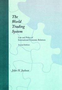 Book Cover for The World Trading System by John H Jackson