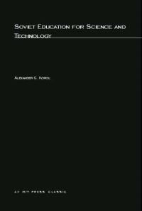 Book Cover for Soviet Education for Science and Technology by Alexander G Korol