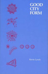 Book Cover for Good City Form by Kevin Lynch