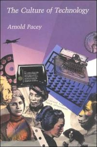 Book Cover for The Culture of Technology by Arnold Pacey