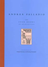 Book Cover for The Four Books on Architecture by Andrea Palladio