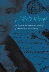 Book Cover for Abel's Proof by Peter Pesic