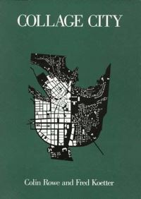 Book Cover for Collage City by Colin Rowe, Fred Koetter