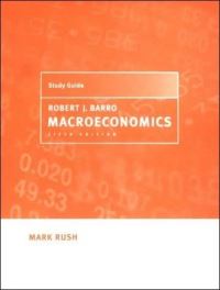 Book Cover for Study Guide, Robert J. Barro, Macroeconomics, Fifth Edition by Mark Rush, Robert J Barro