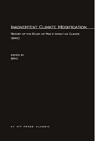 Book Cover for Inadvertent Climate Modification by Study of Mans Impact on Climate SMIC