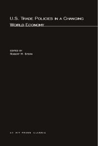 Book Cover for US Trade Policies in a Changing World Economy by Robert M Stern