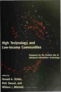 Book Cover for High Technology and Low-Income Communities by Donald A Schön, Bishwapriya Sanyal, William J Mitchell