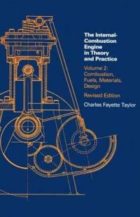Book Cover for The Internal-Combustion Engine in Theory and Practice by Charles Fayette Taylor