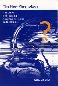 Book Cover for The New Phrenology by William R Uttal