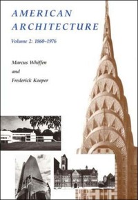Book Cover for American Architecture by Marcus Whiffen, Frederick Koeper
