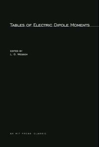 Book Cover for Tables of Electric Dipole Moments by L G Wesson