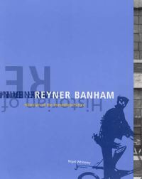 Book Cover for Reyner Banham by Nigel Whiteley