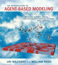 Book Cover for An Introduction to Agent-Based Modeling by Uri Wilensky, William Rand