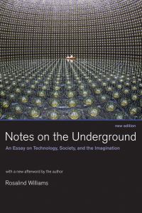 Book Cover for Notes on the Underground by Rosalind H Williams