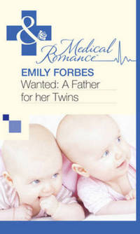 Book Cover for Wanted, a Father for Her Twins by Emily Forbes
