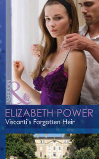 Book Cover for Visconti's Forgotten Heir by Elizabeth Power