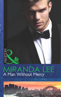 Book Cover for A Man Without Mercy by Miranda Lee