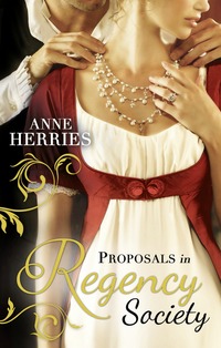 Book Cover for Proposals in Regency Society by Anne Herries, Anne Herries