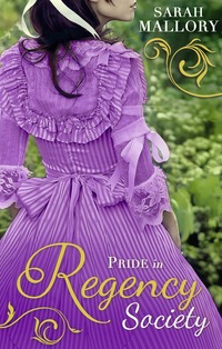 Book Cover for Pride in Regency Society by Sarah Mallory, Sarah Mallory