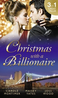 Book Cover for Christmas With a Billionaire by Carole Mortimer, Maisey Yates, Joss Wood